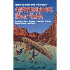 Belknap's Revised Waterproof Canyonlands River Guide