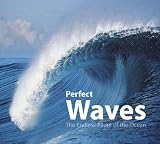Review Harry N. Abrams, Inc.  / Perfect Waves: The Endless Allure of the Ocean