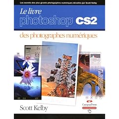 Le livre Photoshop CS 2 des photographes num�riques