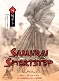 Samurai Shortstop (Junior Library Guild Selection (Dial))