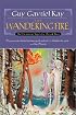 The Wandering Fire (The Fionavar Tapestry, Book 2)