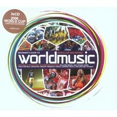 Beginner's Guide to World Music: 2006 World Cup Edition