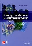 Livres Phytothérapie - Prescription et conseil en phytothérapie