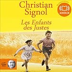 Les Enfants des Justes | Christian Signol