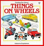 Finding out about Things on Wheels (Explainers)