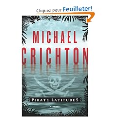 Pirate Latitudes: A Novel