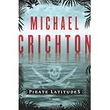 Pirate Latitudes: A Novel
