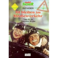 Fit bleiben im Stra�enverkehr: Tipps f�r die Generation 50 plus