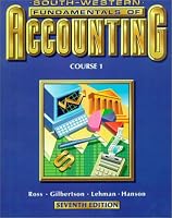 Fundamentals of Accounting, Course 1: Student Textbook