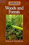 Woods and Forests (Exploring Ecosystems)