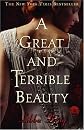 A Great and Terrible Beauty