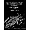 Student Workbook for Understanding Human Structure and Function