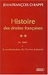 Histoire des droites fran�aises, tome 2 : De 1889 � la condamnation de l'Action fran�aise