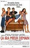 Ca ira mieux demain [VHS]