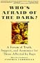 Who's Afraid of the Dark?: A Forum of Truth, Support, and Assurance for Those Affected by Rape