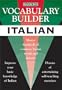 Vocabulary Builder: Italian: Master Hundreds of Common Italian Words and Phrases (Barron's Vocabulary Builder)