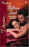 Bedroom Secrets (Silhouette Desire)