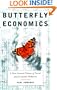 Butterfly Economics: A New General Theory of Social and Economic Behavior