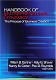 Handbook Of Entrepreneurial Dynamics The Process of Business Creation