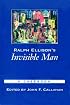 Ralph Ellison's Invisible Man: A Casebook (Casebooks in Criticism)