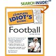 The Complete Idiot's Guide to Football (2nd Edition) by  Joe Theismann and Brian Tarcy