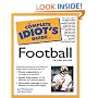Complete Idiot's Guide to Football, The