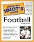 The Complete Idiot's Guide to Football (2nd Edition)