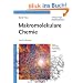 Makromolekulare Chemie: Eine Einf�hrung
