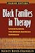 Black Families in Therapy: Understanding the African American Experience