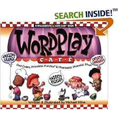 WordPlay Cafe: Cool Codes, Priceless Punzles & Phantastic Phonetec Phun (Williamson Kids Can! Series)