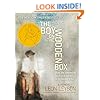 The Boy on the Wooden Box: How the Impossible Became Possible . . . on Schindler's List
