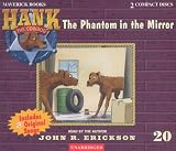 Books : The Phantom in the Mirror (Hank the Cowdog)