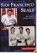San Francisco Seals (Images of Baseball)