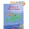 My Bonnie Is Over the Ocean: Die sch�nsten englischen Kinderlieder