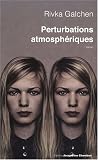 Pertubations atmosphériques