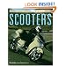 Scooters: Everything You Need to Know (Everything You Need to Know S.)