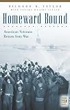 Homeward Bound: American Veterans Return from War