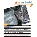 Wie aus der Zahl ein Zebra wird: Ein mathematisches Fotoshooting
