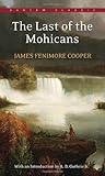 The Last of the Mohicans (Bantam Classics)