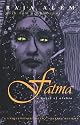 Fatma: A Novel Of Arabia (Middle East Literature in Translation)