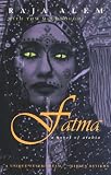 Fatma: A Novel Of Arabia (Middle East Literature in Translation)