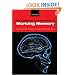 Working Memory: Behavioral and Neural Correlates