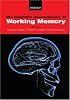 Working Memory: Behavioral and Neural Correlates