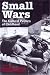 Books : Small Wars: The Cultural Politics of Childhood