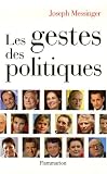 Les gestes des politiques