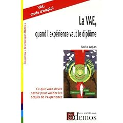 La VAE, quand l'exp�rience vaut le dipl�me