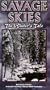 Savage Skies:Winter's Tale [VHS]