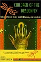 Children of the Dragonfly: Native American Voices on Child Custody and Education