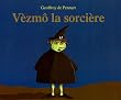 V�zm� la sorci�re