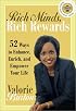 Rich Minds, Rich Rewards: 52 Ways to Enhance, Enrich, and Empower Your Life (Strivers Row)